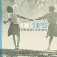 We'll Never Turn Back | Mavis Staples | Deutsch | Audio-Cd | Cd | 2009