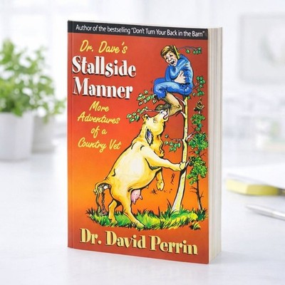 Dr. Daves Stallside Manner By Dr. David Perrin BC SIGNED 2002 Second Edition PB