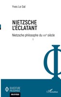 Nietzsche L'éClatant | Nietzsche Philosophe Du Xxie SièCle - Tome 1 | Gal | Buch