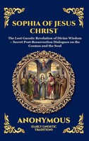 Jesus Christ (U. A.) | The Sophia of Jesus Christ | Buch | Englisch (2025)
