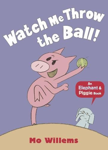 Elephant & Piggie: Watch Me Throw the, Mo Willems, Like New, Pap