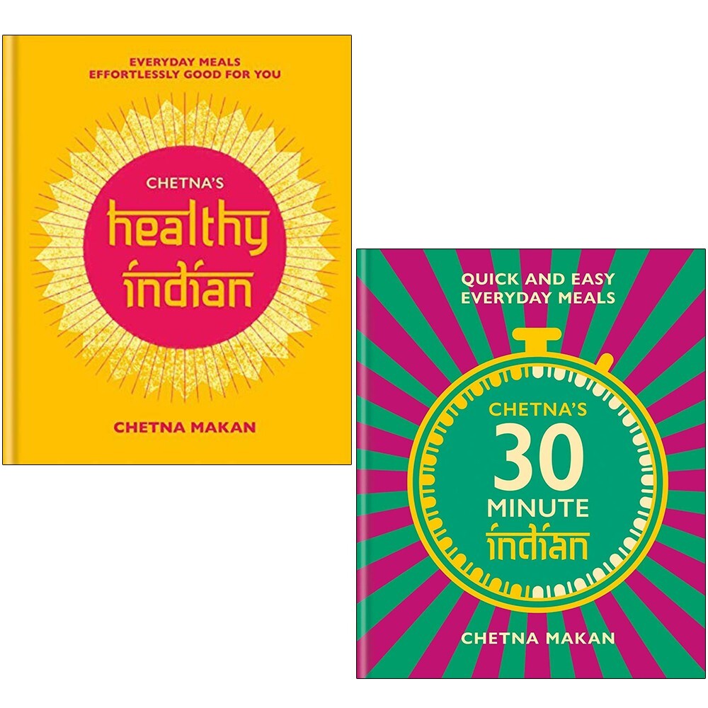 Chetna Makan 2 Books Collection Set [Chetna's Healthy Indian & 30-minute Indian]