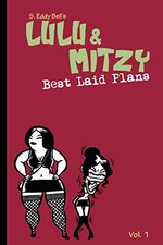 Lulu & Mitzi: Best Laid Plans by Bell, S. Eddy