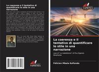 FéLicien Mbala Kafiondo | La Coerenza E Il Tentativo Di Quantificare Lo Stile...