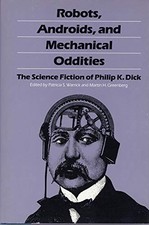 ROBOTS, ANDROIDS, AND MECHANICAL ODDITIES: THE SCIENCE By Professor Patricia S.