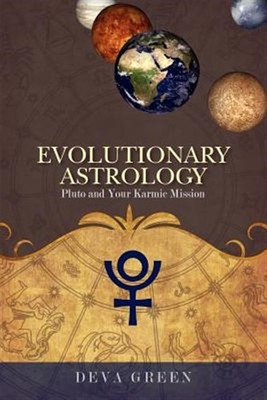 Evolutionary Astrology : Pluto and Your Karmic Mission, Paperback by Green, D...