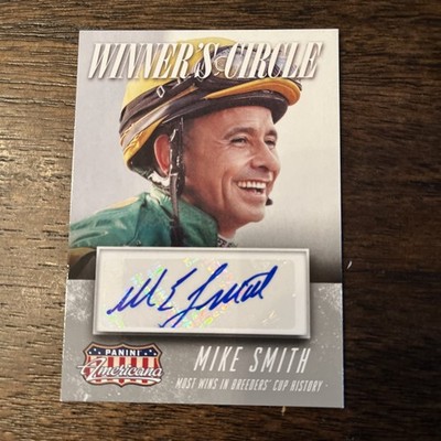2015 PANINI AMERICANA - WINNERS CIRCLE MIKE SMITH Auto Horse Racing Jockey Card