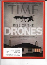Time Magazine February 11, 2013- Rise Of The Drones