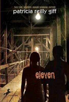 Eleven - Paperback By Giff, Patricia Reilly - GOOD