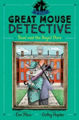 Basil and the Royal Dare by Hapka, Cathy