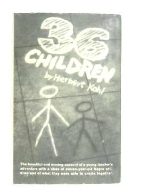 36 Children (Herbert Kohl - 1968) (ID:37406)