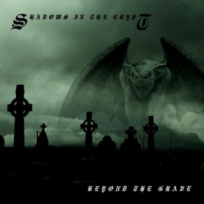 Shadows in the Crypt,Beyond the Grave, - (Compact Disc)