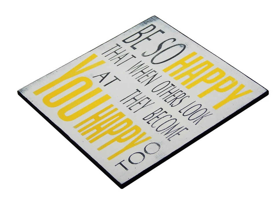 Be So Happy They Become Happy Too Inspirational Sign Shelf Sitter Decor 5" x 5" - Image 4 of 4