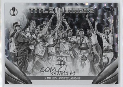 2023 UEFA Club Competitions Title Winners Black & White Icy Foil Sevilla FC le6