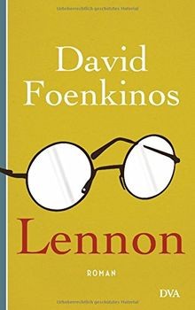 Lennon: Roman von Foenkinos, David | Buch | Zustand sehr gut