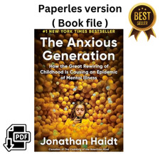 The Anxious Generation: How the Great Rewirin...