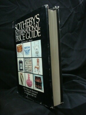 Sotheby's International Price Guide Vol. I 1985-86 Antiques John L