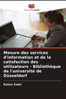 Rabiul Kabir | Mesure Des Services D'information Et De La Satisfaction Des...