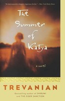 Trevanian | The Summer Of Katya | Taschenbuch | Englisch (2005) | A Novel