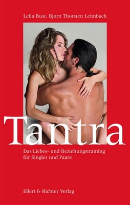 Tantra | Björn Thorsten Leimbach, Leila Bust, Astrid Leila Bust, Bjørn ...