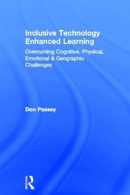 Inclusive Technology Enhanced Learning by Don Passey - 9780415524339