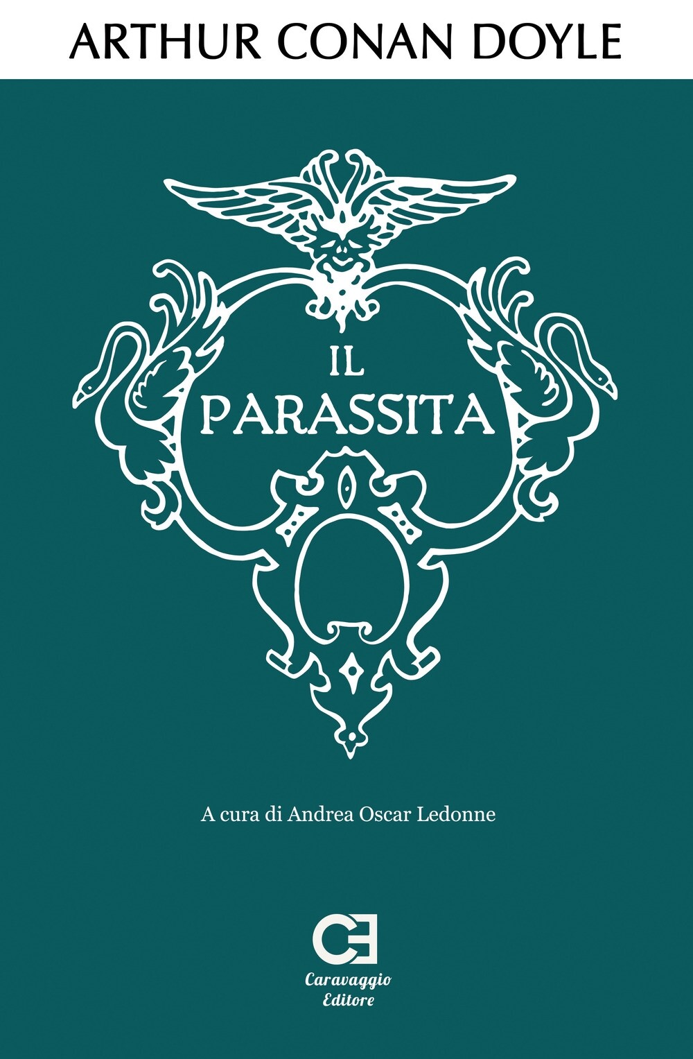 Libri Arthur Conan Doyle - Il Parassita