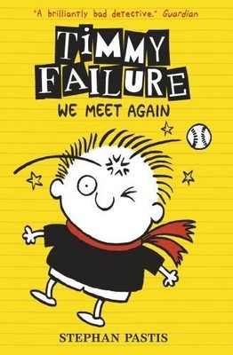 Timmy Failure: We Meet Again, Pastis, Stephan