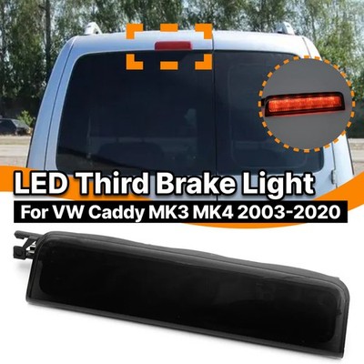 For Caddy MK3 MK4 2003-2020 Smoke Lens Led High-Level Brake Light Indicator
