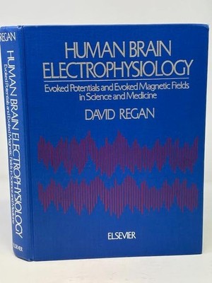HUMAN BRAIN ELECTROPHYSIOLOGY: EVOKED POTENTIALS & MAGNETIC FIELDS IN SCI & MED