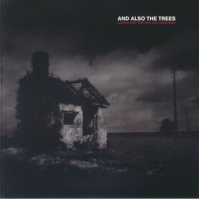 AND ALSO THE TREES - (Listen For) The Rag & Bone Man - Vinyl (gatefold 2xLP)