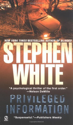 Privileged Information: 1 (Alan Gregory) - White, Stephen