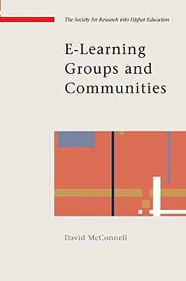 E-Learning Groups and Communities David McConnell New Book 97803