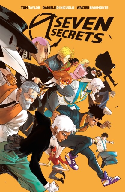 Seven Secrets Deluxe Edition by Tom Taylor (Hardback Book)