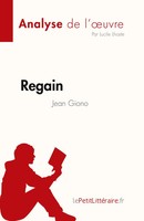 Regain de Jean Giono (Fiche de Lecture) Lucile Lhoste Taschenbuch FranzöSisch