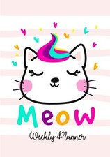 MEOW WEEKLY PLANNER: CUTE CAT COVER 2018-2019 ACADEMIC BRAND NEW