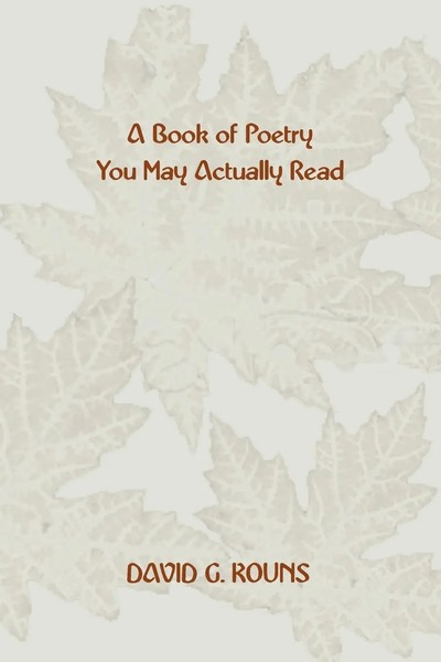 A Book OF Poetry YOU MAY Actually Read David G. Kouns Taschenbuch Englisch 2004-image