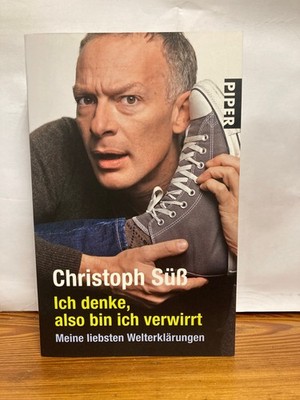 Ich denke, also bin ich verwirrt - Christoph Süss