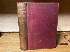 1925 Sport And Service In Assam And Elsewhere - Alban Wilson - Illustrated