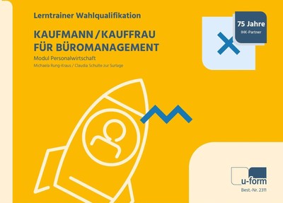Kaufmann/Kauffrau für Büromanagement | Michaela Rung-Kraus (u. a.) | Taschenbuch