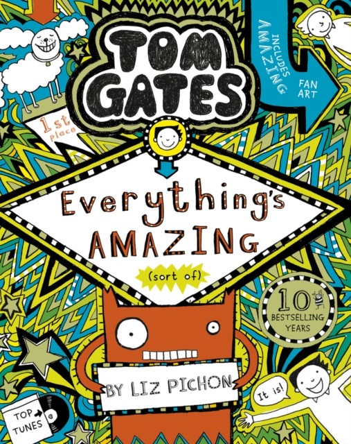 Tom Gates: Everything's Amazing (sort of) by Liz Pichon (Paperback Book)