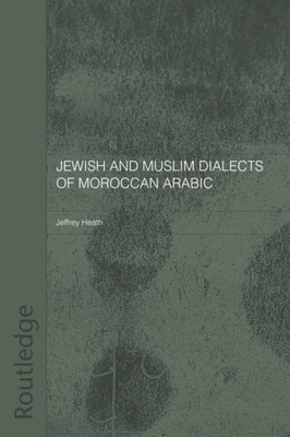Heide - jüdische und muslimische Dialekte des marokkanischen Arabisch - neues Taschenbuch - J555z