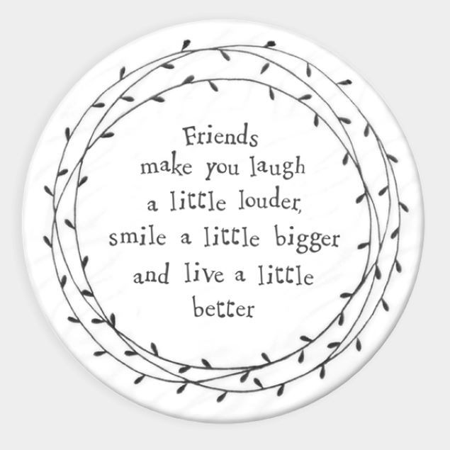 East of India White Ceramic Leaf Round Coaster ""Friends make you Laugh"" 10x10cm