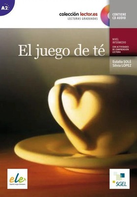 El juego de té | Nivel A2, Lektüre mit Audio-CD, Colección Lector.es | López