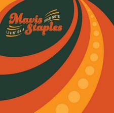 Livin' On A High Note by Mavis Staples [CD]