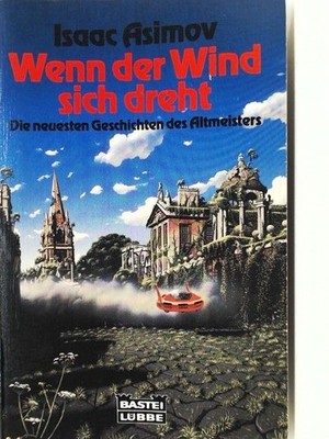 Wenn der Wind sich dreht: Roman (Science Fiction. Bastei Lübbe Taschenbücher) As