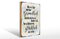 Holzschild Spruch 30X40 Cm Gesundheit GlüCklich Sein Holz Deko Schild