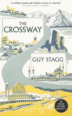 Guy Stagg The Crossway (Gebundene Ausgabe)