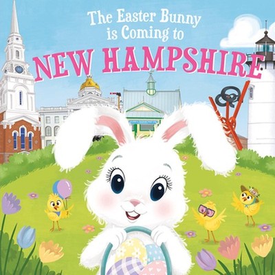 The Easter Bunny Is Coming to New Hampshire by Eric James (English) Hardcover Bo