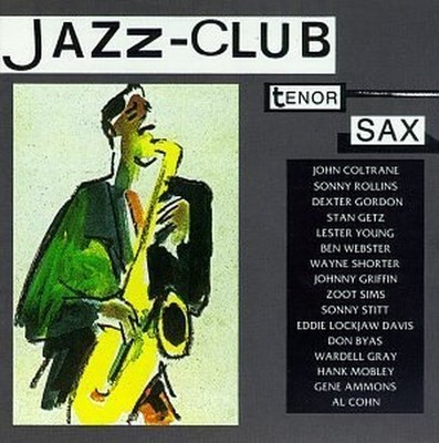 Various - Jazz Club Tenor Sax - Various CD 9NVG The Cheap Fast Free Post