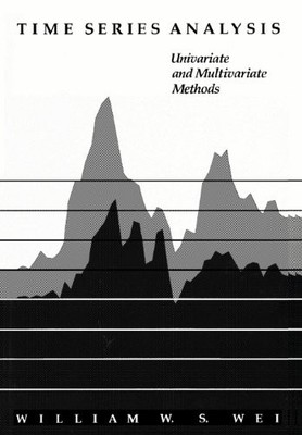TIME SERIES ANALYSIS: UNIVARIATE AND MULTIVARIATE METHODS By William W. S. Wei
